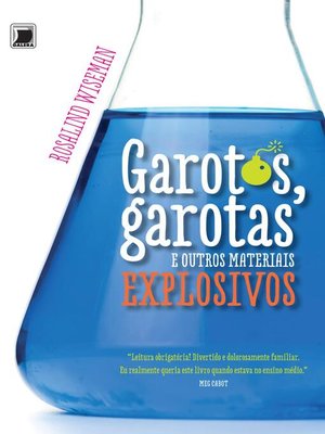 cover image of Garotos, garotas e outros materiais explosivos